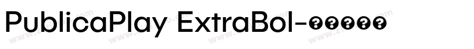 PublicaPlay ExtraBol字体转换